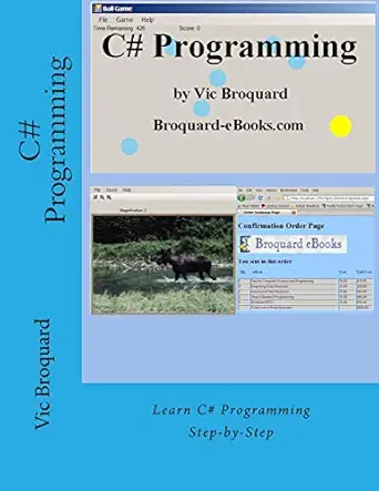 c# programming 1st edition vic broquard 1941415628, 978-1941415627
