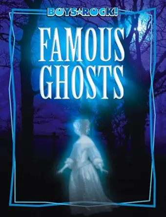 famous ghosts 1st edition michael teitelbaum 1592967299, 978-1592967292