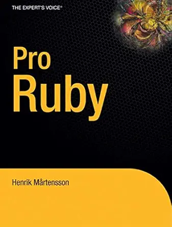 pro ruby 1st edition henrik mertensson ,henrik mrtensson 1590597400, 978-1590597408