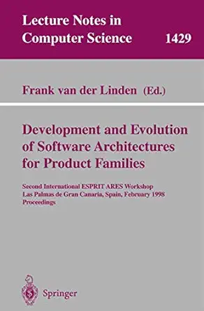 development and evolution of software architectures for product families second international esprit ares