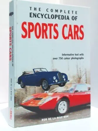 encyclopaedia of sports cars 1st edition rob de la rive box 1840531118, 978-1840531114
