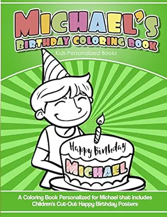michaels birthday coloring book kids personalized books a coloring book personalized for michael that