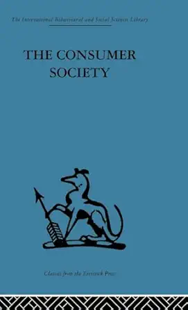 the consumer society 1st edition i r c hirst ,w duncan reekie 0415263956, 978-0415263955