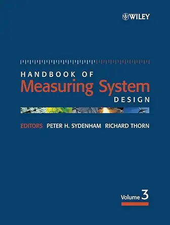 handbook of measuring system design 3 volume set 1st edition peter h sydenham ,richard thorn 0470021438,