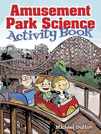 amusement park science activity book 1st edition michael dutton 048678035x, 978-0486780351