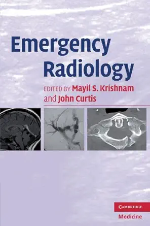 emergency radiology 1st edition mayil s krishnam ,john curtis 0521672473, 978-0521672474