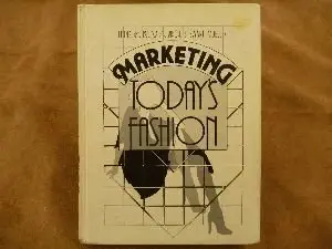 marketing todays fashion 1st edition helena de paola 0135581559, 978-0135581551