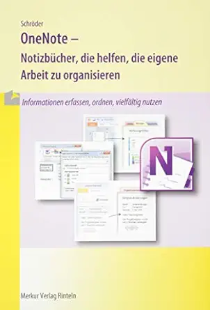 onenote notizba 1/4cher die helfen die eigene arbeit zu organisieren 1st edition marion schra der 3812007290,