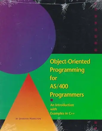 object oriented programming for as/400 programmers an introduction with examples in c++ 1st edition jennifer
