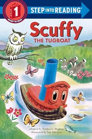 scuffy the tugboat 1st edition kristen l depken ,sue dicicco 110193929x, 978-1101939291