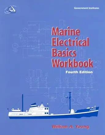 marine electrical basics workbook 1st edition william a young 0865876819, 978-0865876811