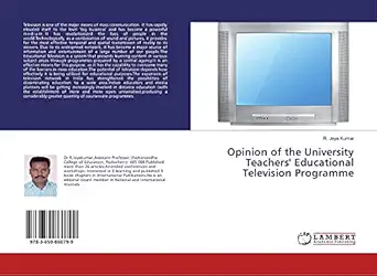 opinion of the university teachers educational television programme 1st edition r jaya kumar 3659860794,