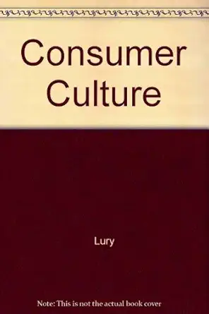 consumer culture 1st edition celia lury 0813523281, 978-0813523286