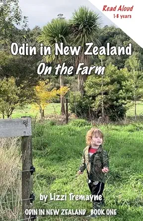 odin in new zealand on the farm read aloud 1st edition lizzi tremayne ,elizabeth thompson dvm 1991159552,