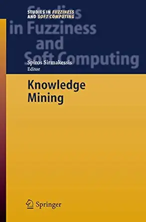 knowledge mining proceedings of the nemis 2004 final conference 1st edition spiros sirmakessis 3540250700,