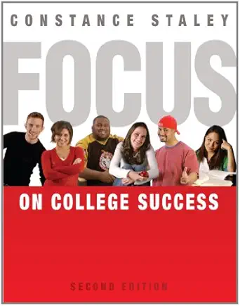 focus on college success 1st edition constance c staley 0495803359, 978-0495803355