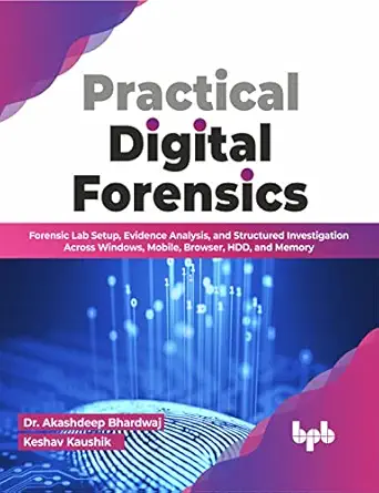 practical digital forensics forensic lab setup evidence analysis and structured investigation across windows
