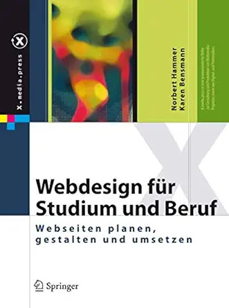 webdesign fa 1/4r studium und beruf webseiten planen gestalten und umsetzen 1st edition norbert hammer ,karen