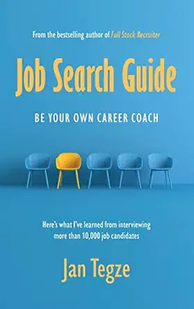 job search guide be your own career coach 1st edition jan tegze 8090806929, 978-8090806924