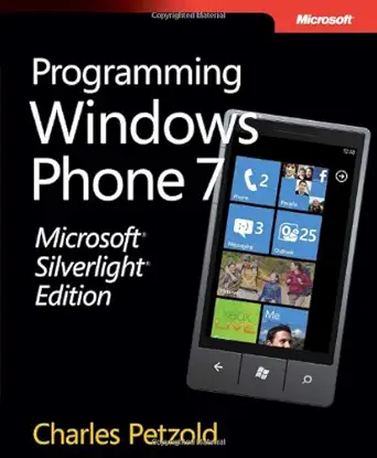 microsoft   programming for windows phone 7 1st edition charles petzold 0735656673, 978-0735656673