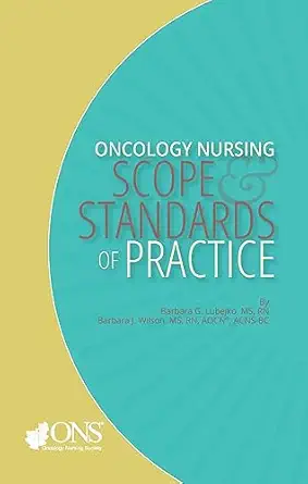 oncology nursing scope and standards of practice 1st edition barbara lubejko ,barbara wilson 1635930324,