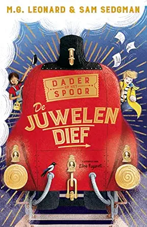 de juwelendief 1st edition m g leonard ,sam sedgman 9026149336, 978-9026149337