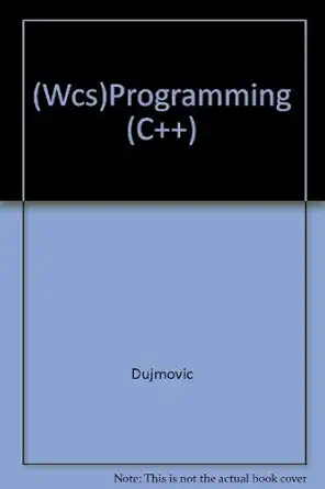 introduction to computer programming c++ 1st edition jozo dujmovic 0471204633, 978-0471204633
