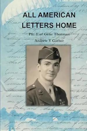 all american letters home 1st edition mr andrew v garner 1738512517, 978-1738512515