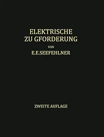 elektrische zugfa rderung handbuch fa 1/4r theorie und anwendung der elektrischen zugkraft auf eisenbahnen