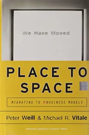 place to space 1st edition peter weill ,michael vitale 157851245x, 978-1578512454