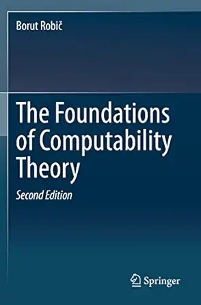 the foundations of computability theory 1st edition borut robia 3662624230, 978-3662624234