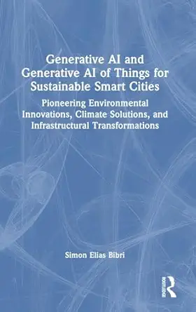 generative ai and generative ai of things for sustainable smart cities pioneering environmental innovations