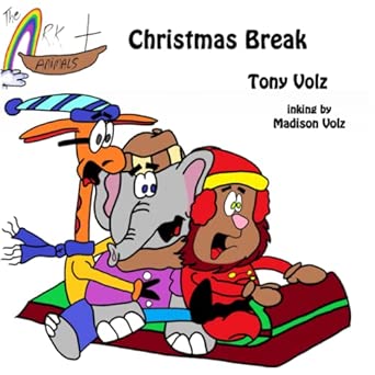 the ark animals christmas break 1st edition tony volz 1734348836, 978-1734348835