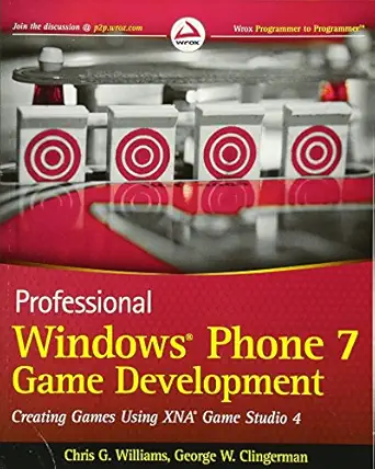 professional windows phone 7 game development creating games using xna game studio 4 1st edition chris g