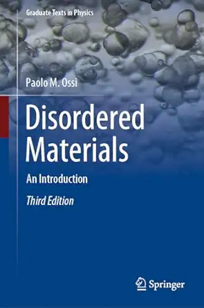 disordered materials an introduction 1st edition paolo m ossi 3662684268, 978-3662684269