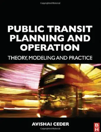 public transit planning and operation 1st edition avishai ceder 0750661666, 978-0750661669