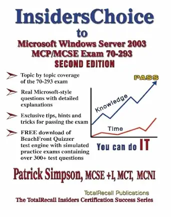 insiderschoice to mcp/mcse exam 70 293 windows server 2003 certification planning and maintaining a microsoft