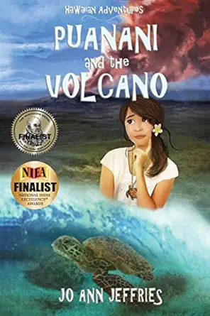 puanani and the volcano hawaiian island adventures 1st edition jo ann jeffries ,sierra tabor ,worlds beyond