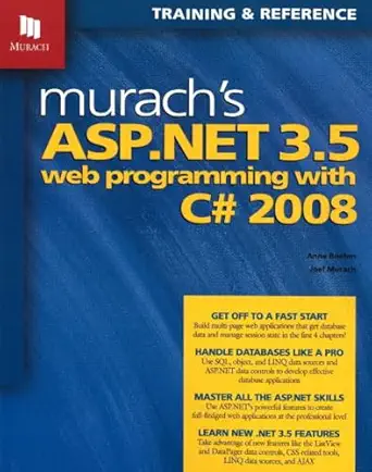 murachs asp net 3 5 web programming with c# 2008 1st edition anne boehm ,joel murach 1890774480,