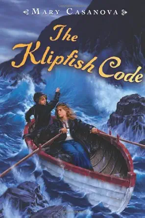 the klipfish code 1st edition mary casanova 0618883932, 978-0618883936