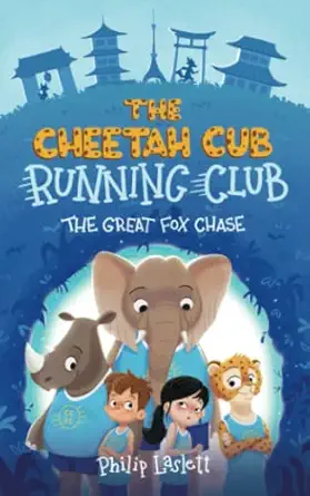 the cheetah cub running club the great fox chase 1st edition philip laslett ,amanda horan 183849443x,