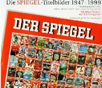 die spiegel titelbilder 1947 1999 1st edition rudolf augstein 3896023268, 978-3896023261