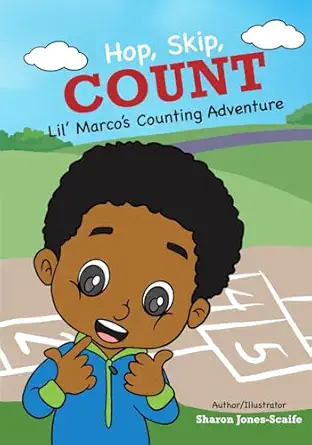 hop skip count lil marcos counting adventure 1st edition sharon jones scaife 1962144070, 978-1962144070