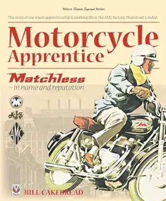 motorcycle apprentice matchless in name and reputation 1st edition w a a billa cakebread 1787110494,