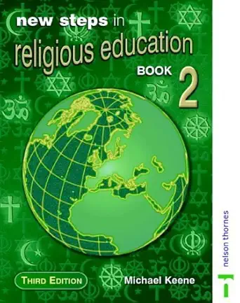 new steps in religious education book 2 1st edition michael keene 0748764585, 978-0748764587