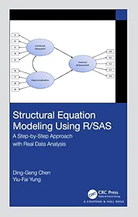 structural equation modeling using r/sas 1st edition ding geng chen ,yiu fai yung 1032431237, 978-1032431239