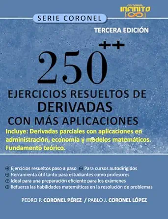 250 ++ ejercicios resueltos de derivadas con aplicaciones tercera edicia n incluye derivadas parciales con