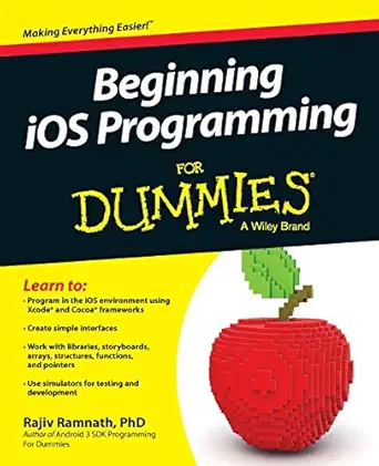 beginning ios programming for dummies 1st edition rajiv ramnath 1118799275, 978-1118799277