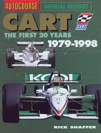 autocourse official history cart the first 20 years 1979 1998 1st edition rick shaffer 1874557144,