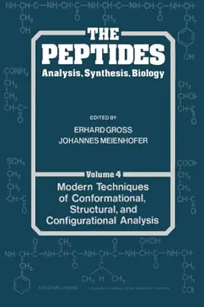 the peptides analysis synthesis biology volume 4 modern techniques of conformational structural and